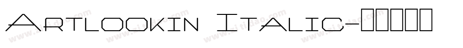 Artlookin Italic字体转换